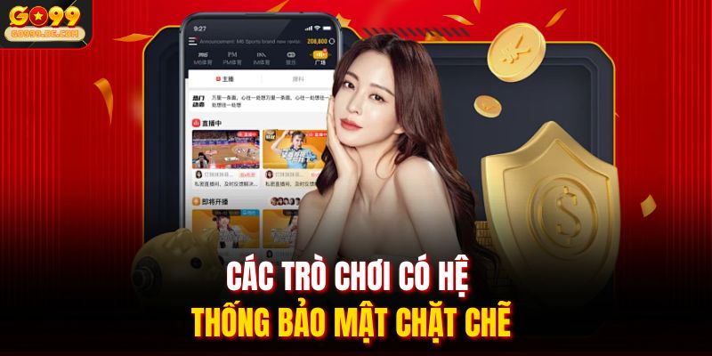 GO99 Game Đổi Thưởng | Chinh Phục Đỉnh Cao Giải Trí Online 2 Các trò chơi có hệ thống bảo mật chặt chẽ